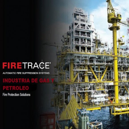 FIRETRACE INDUSTRIA DEL GAS Y PETROLEO